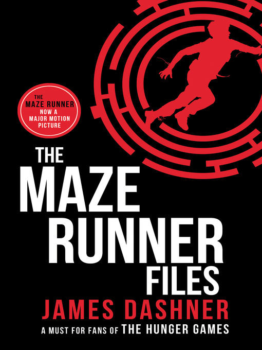 Title details for The Maze Runner Files by James Dashner - Available